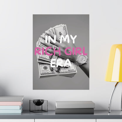 In My Rich Girl Era Wall Print